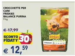 Esselunga Crocchette per Cani Friskies Balance Purina offerta