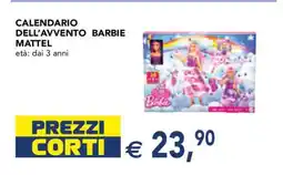 Esselunga CALENDARIO DELL’AVVENTO BARBIE MATTEL offerta