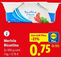 Lidl Merivio Ricottine offerta