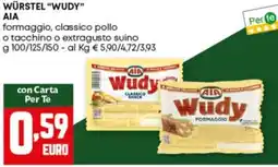 Pam Würstel "wudy" AIA formaggio, classico pollo offerta