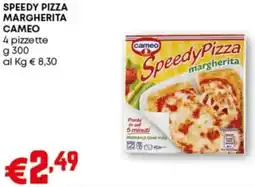 Pam Speedy pizza margherita CAMEO offerta