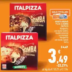Conad City Pizza la bomba ITALPIZZA offerta