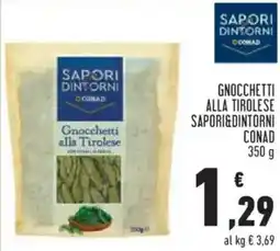 Conad City Gnocchetti alla tirolese SAPORI&DINTORNI CONAD offerta