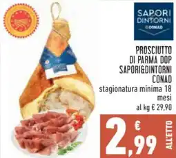 Conad City Prosciutto di parma dop SAPORI&DINTORNI CONAD offerta