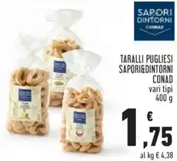 Conad City Taralli pugliesi SAPORI&DINTORNI CONAD offerta
