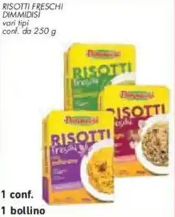 Conad City Risotti freschi DIMMIDISI offerta