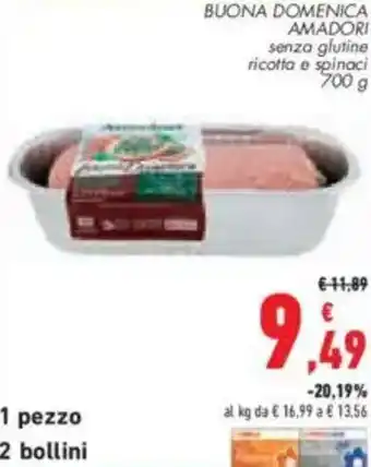 Conad City Buona domenica amadori senza glutine ricotta e spinaci offerta