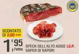 Supermercati Dok Speck dell'alto adige i.g.p. l'etto SAPER DI SAPORI offerta