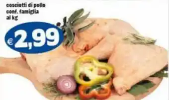 Gros Cosciotti Di Pollo Conf. Famiglia Al Kg. offerta