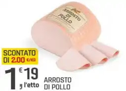 Supermercati Dok Arrosto di pollo offerta