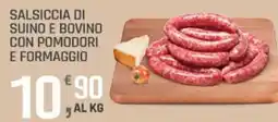 Supermercati Dok Salsiccia di suino e bovino con pomodori e formaggio offerta