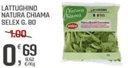 Supermercati Dok Lattughino natura chiama SELEX offerta