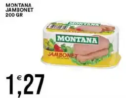 Vantaggio Cash&Carry Montana jambonet offerta