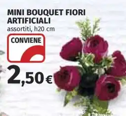 Coop MINI BOUQUET FIORI ARTIFICIALI offerta