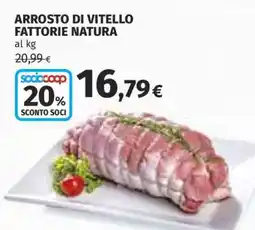 Coop ARROSTO DI VITELLO FATTORIE NATURA offerta