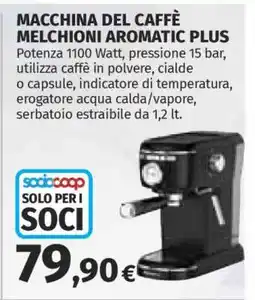Coop MACCHINA DEL CAFFÈ MELCHIONI AROMATIC PLUS offerta