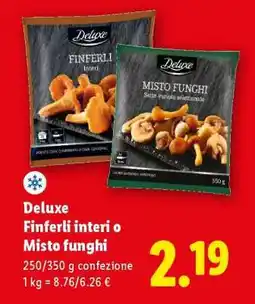 Lidl Deluxe Finferli interi o misto funghi offerta