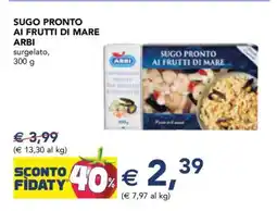 Esselunga SUGO PRONTO AI FRUTTI DI MARE ARBI offerta