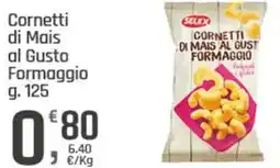 Supermercati Dok Selex Cornetti di Mais al Gusto Formaggio offerta