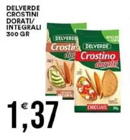 Vantaggio Cash&Carry Delverde crostini dorati/ integrali offerta