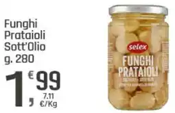 Supermercati Dok Selex Funghi Prataioli Sott'Olio offerta