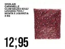 Vantaggio Cash&Carry Sperlari caramelle club/gelees sole/ lavazza picc./ menta e liquirizia offerta