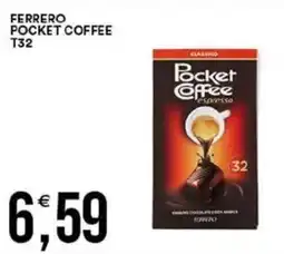 Vantaggio Cash&Carry Ferrero pocket coffee t32 offerta
