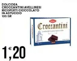 Vantaggio Cash&Carry Dolcidea croccantini avellinesi ricoperti cioccolato in astuccio offerta