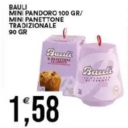 Vantaggio Cash&Carry Bauli mini pandoro/ mini panettone tradizionale offerta
