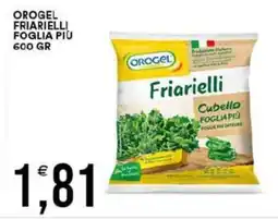 Vantaggio Cash&Carry Orogel friarielli foglia più offerta
