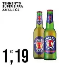 Vantaggio Cash&Carry Tennent's super birra offerta