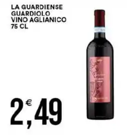 Vantaggio Cash&Carry La guardiense guardiolo vino aglianico offerta