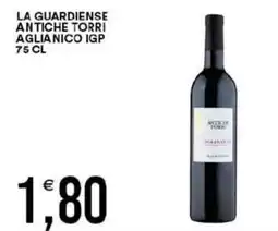 Vantaggio Cash&Carry La guardiense antiche torri aglianico igp offerta