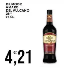 Vantaggio Cash&Carry Dilmoor amaro del vulcano 28° offerta
