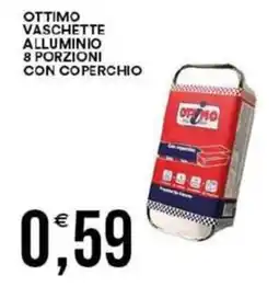Vantaggio Cash&Carry Ottimo vaschette alluminio 8 porzioni con coperchio offerta