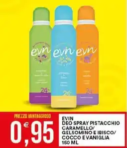 Vantaggio Cash&Carry Evin deo spray pistacchio caramello gelsomino e ibisco/ cocco e vaniglia offerta