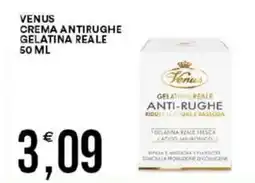 Vantaggio Cash&Carry Venus crema antirughe gelatina reale offerta