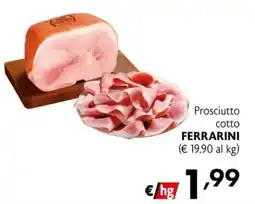 Eurospesa Prosciutto cotto FERRARINI offerta