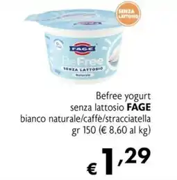 Eurospesa Befree yogurt senza lattosio FAGE offerta