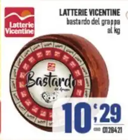 Gruppo di Palo LATTERIE VICENTINE Central bastardo del grappa offerta