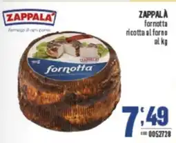 Gruppo di Palo ZAPPALÀ fornotta ricotta al forno offerta