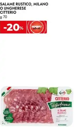 Bennet Salame rustico, milano o ungherese CITTERIO offerta