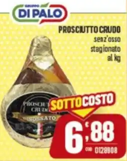 Gruppo di Palo PROSCIUTTO CRUDO senz'osso stagionato offerta