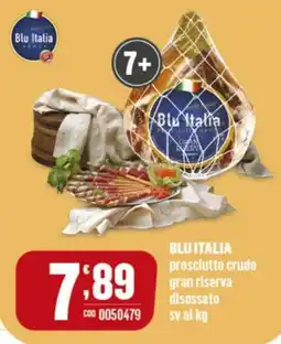 Gruppo di Palo BLU ITALIA prosciutto crudo gran riserva disossato sv offerta