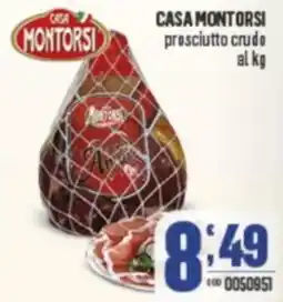 Gruppo di Palo CASA MONTORSI prosciutto crudo offerta