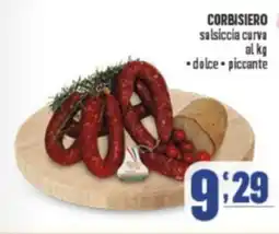 Gruppo di Palo CORBISIERO salsiccia curva offerta