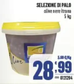 Gruppo di Palo Selezione di palo olive nere itrana offerta