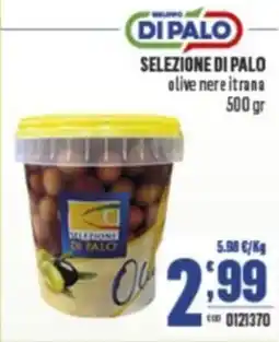 Gruppo di Palo DI PALO SELEZIONE DI PALO olive nere it rana offerta