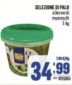 Gruppo di Palo SELEZIONE DI PALO olive verdi mammuth offerta