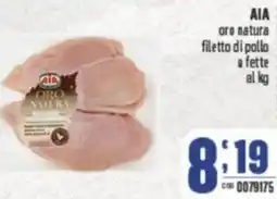 Gruppo di Palo AIA oro natura filetto di pollo a fette offerta